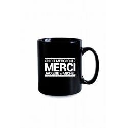 Mug noir J&M - On dit merci qui ?